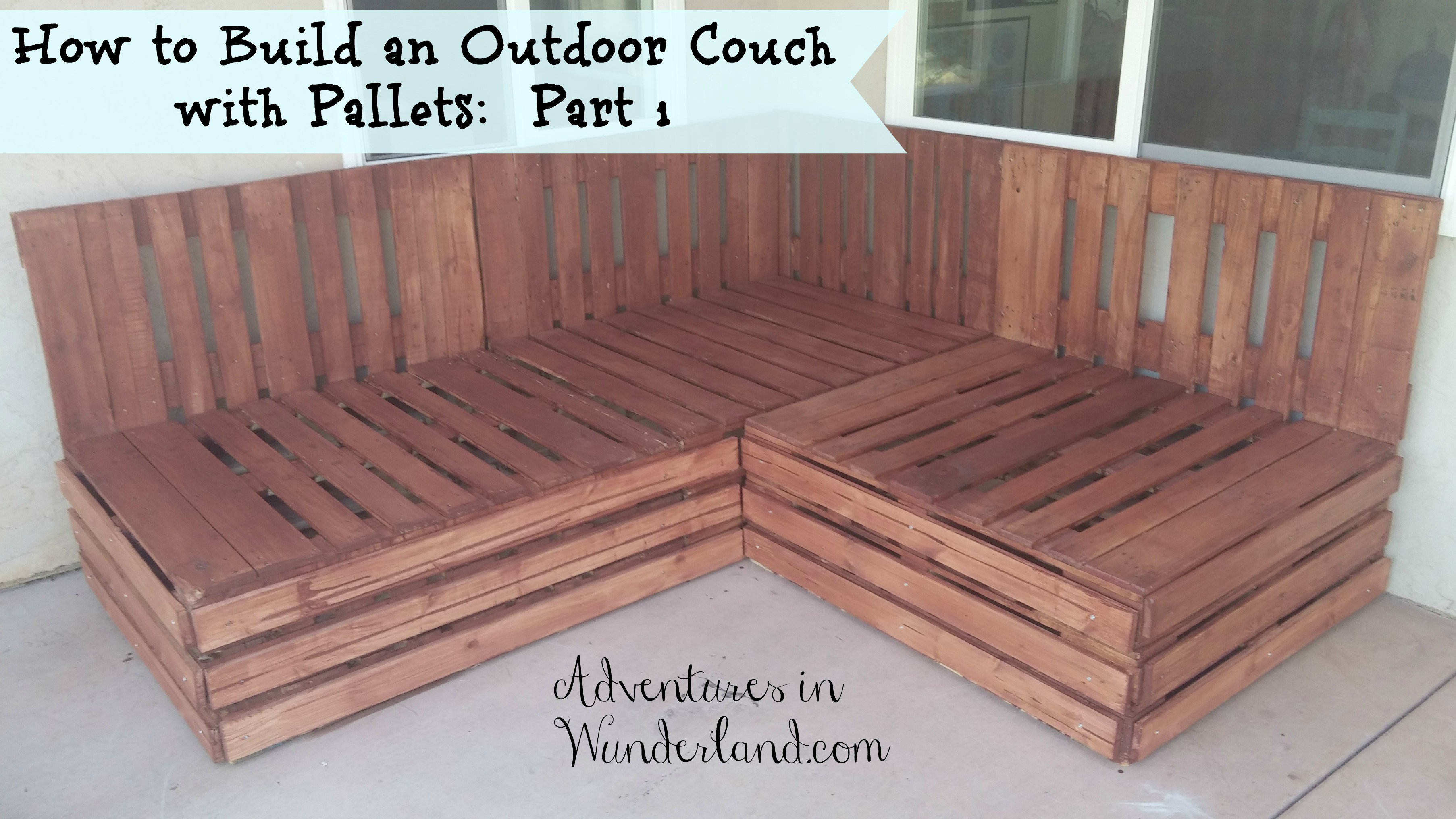 How to Build an Outdoor Couch with Pallets:  Part 1