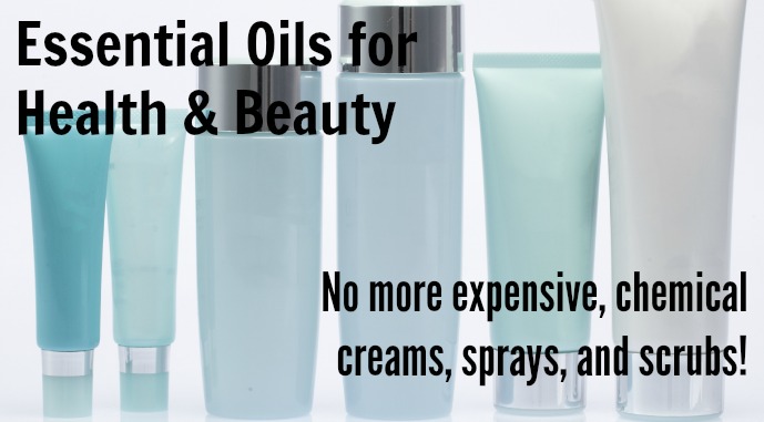 essential oils for health and beauty
