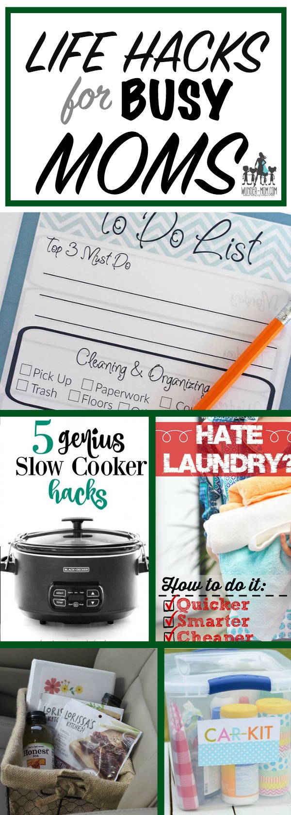 LIFE HACKS FOR BUSY MOMS