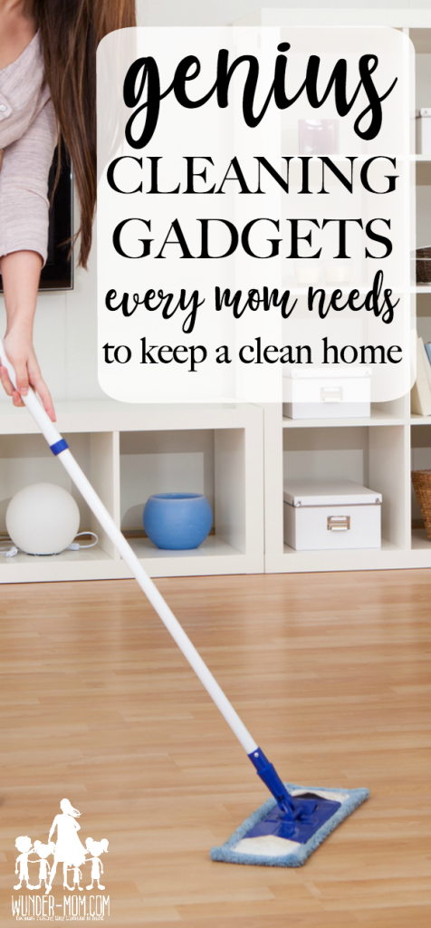 cleaning gadgets every mom needs