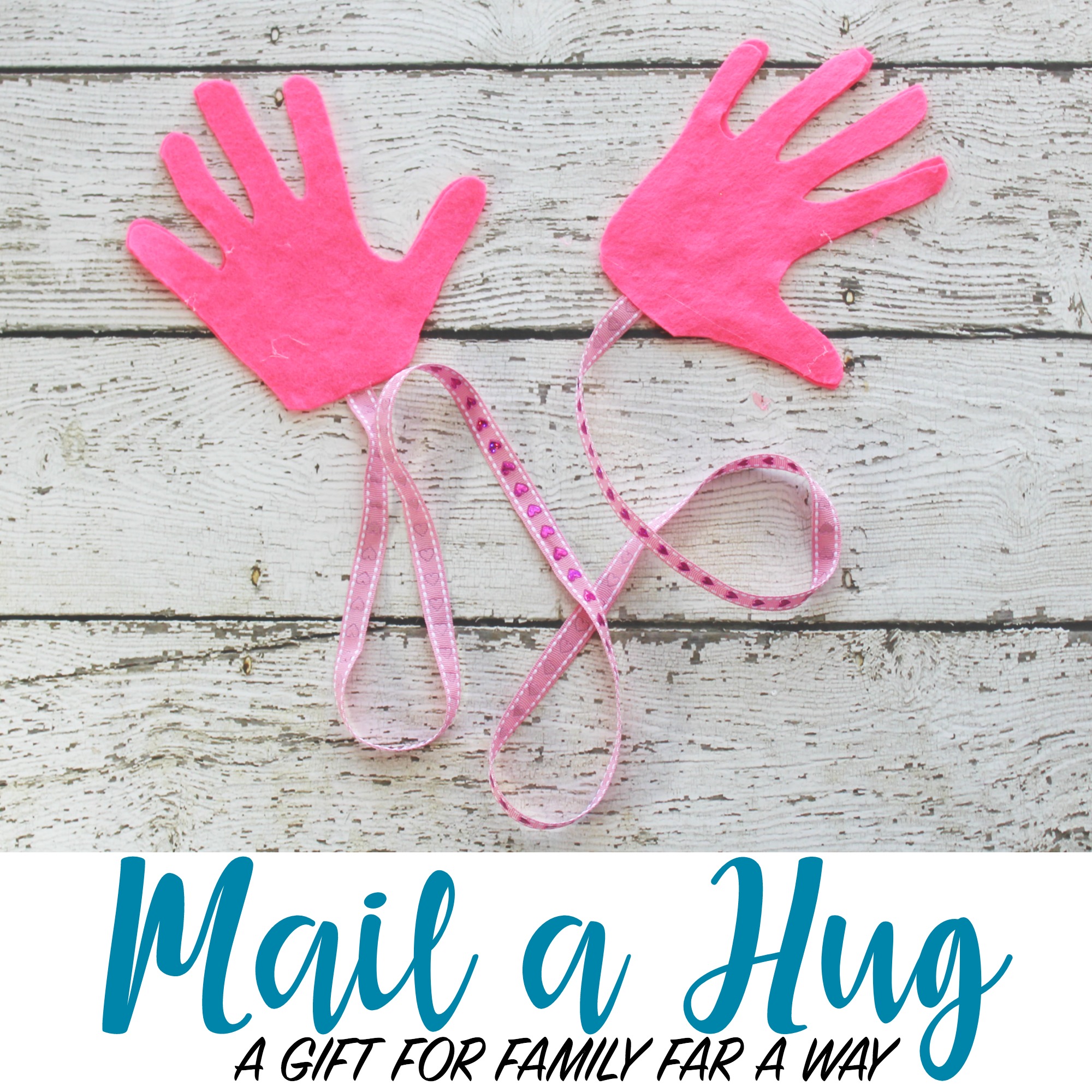 Mail a Hug - the perfect DIY gift to send to family far away
